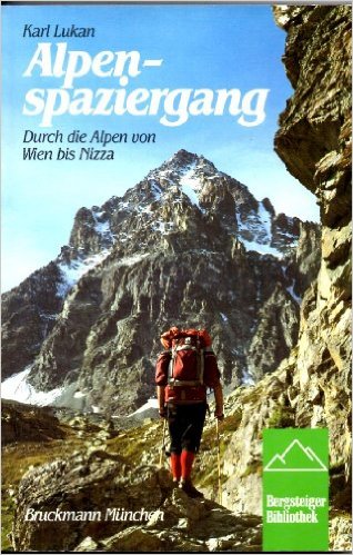 LUKAN, Karl: Alpenspaziergang