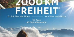 THURNER, Hans: 2000 km Freiheit